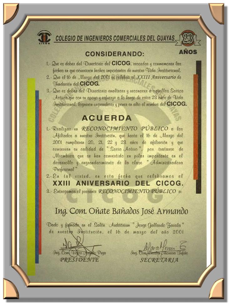 Reconocimiento publico al Ing. Com. Jose Armando Oate Baados